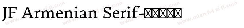 JF Armenian Serif字体转换